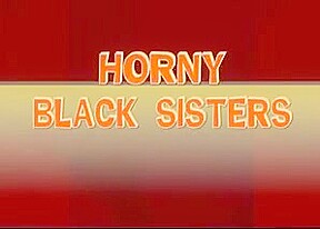 Horny black girls together