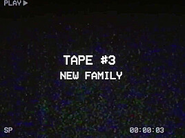THE TIES THAT BIND Tape 3 - New Family